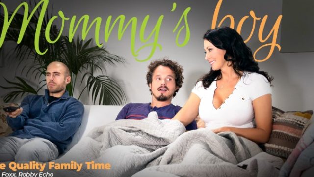 MommysBoy – Reagan Foxx Quality Family Time