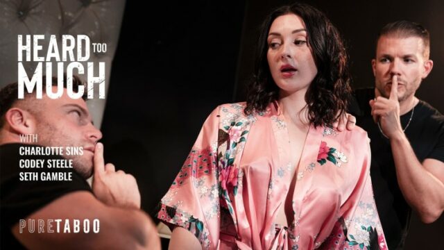 [PureTaboo] Charlotte Sins – Heard Too Much