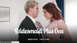 [TransFixed] Emma Rose – Bridesmaid Plus One