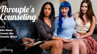 GirlsWay Jewelz Blu Ella Reese Jazmin Black – Throuples Counseling